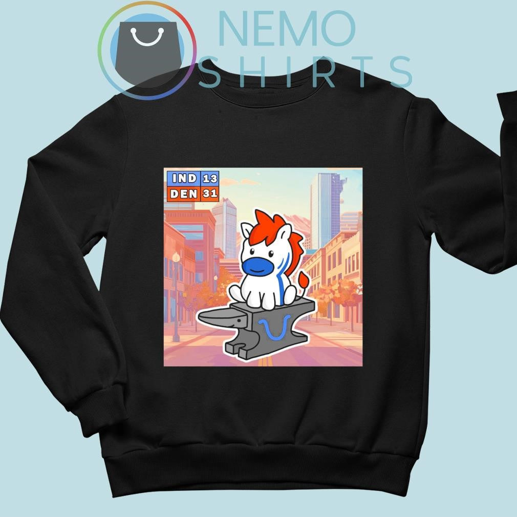 Denver Broncos neigh to victory IND vs DEN score 13 - Adult & Kids T-Shirts, Sweatshirts & Hoodies apparel design preview 5