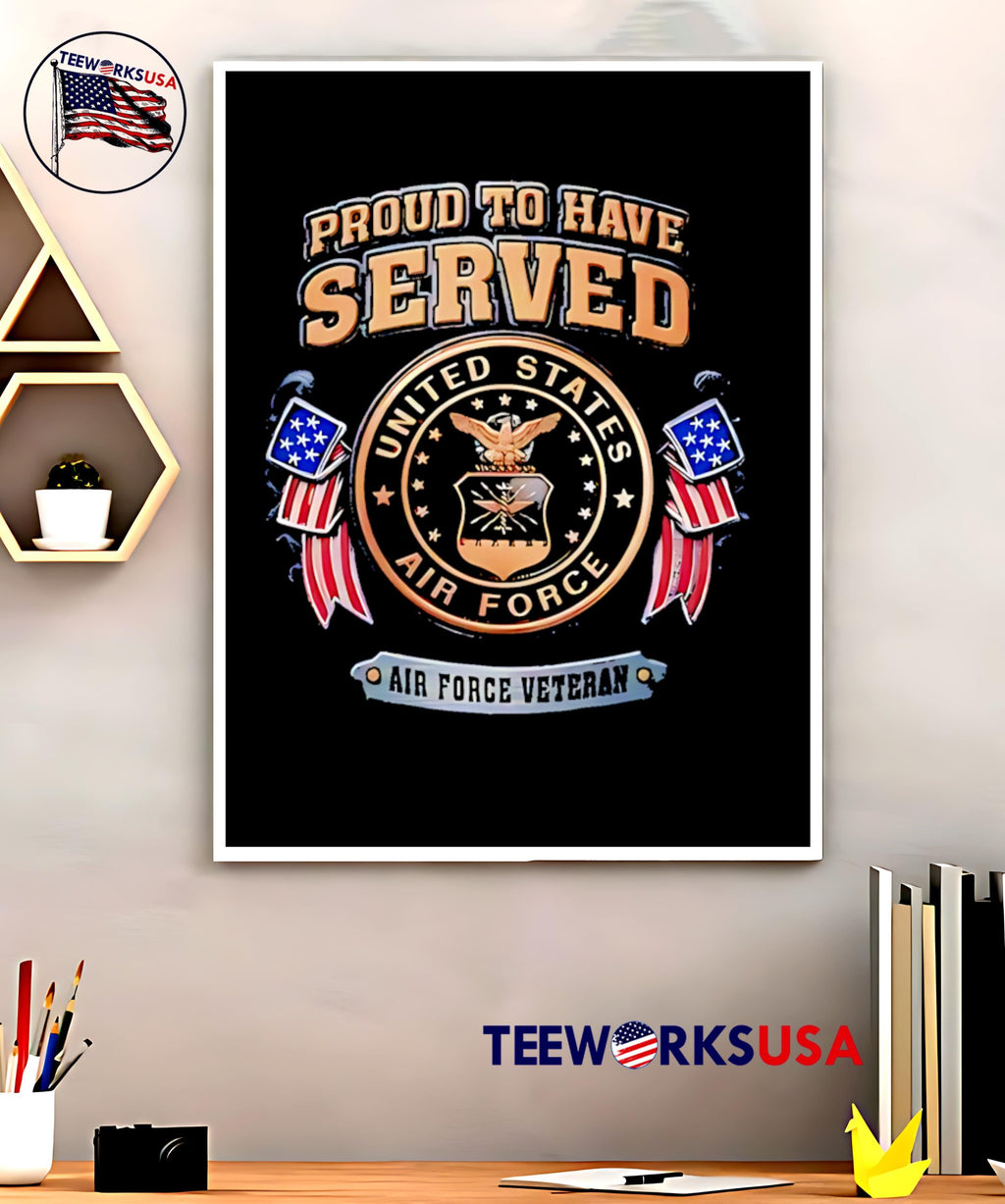 Proud To Have Served United States Air Force Veteran - Adult & Kids T-Shirts, Sweatshirts & Hoodies apparel design preview 5