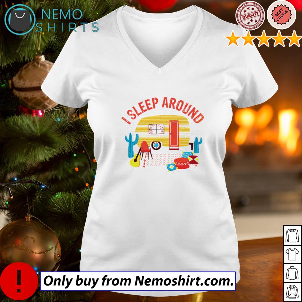 I sleep around camping - Adult & Kids T-Shirts, Sweatshirts & Hoodies apparel design preview 5