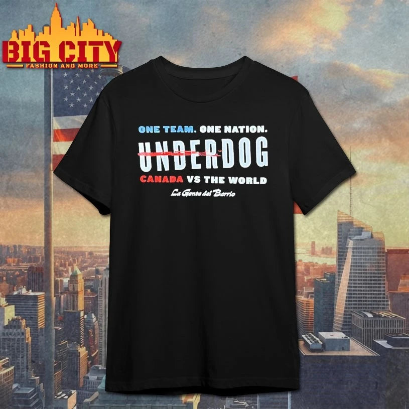 One Team Nation Underdog Canada Vs The World La Gente - Adult & Kids T-Shirts, Sweatshirts & Hoodies apparel design preview 1