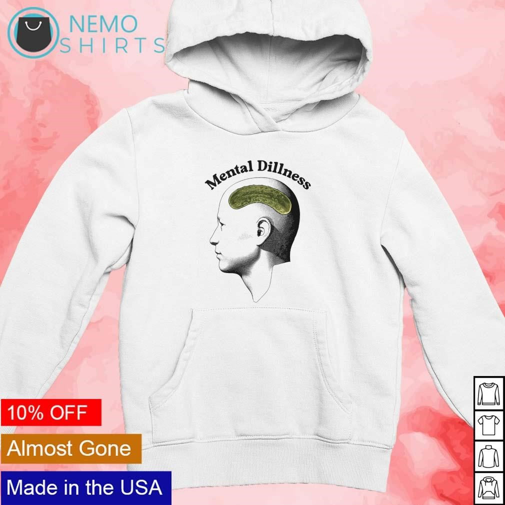Mental dillness - Adult & Kids T-Shirts, Sweatshirts & Hoodies product image 2