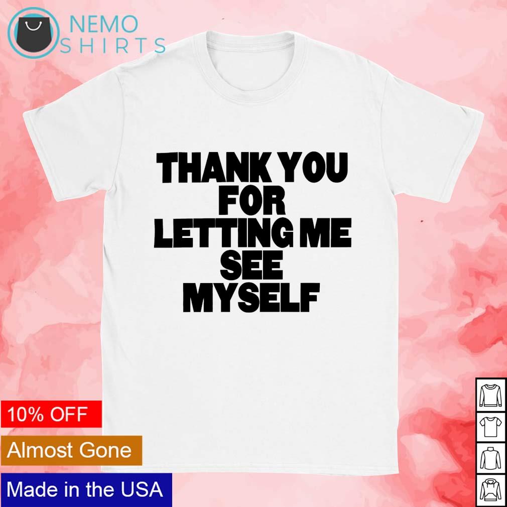 Thank you for letting me myself text - Adult & Kids T-Shirts, Sweatshirts & Hoodies apparel design preview 1