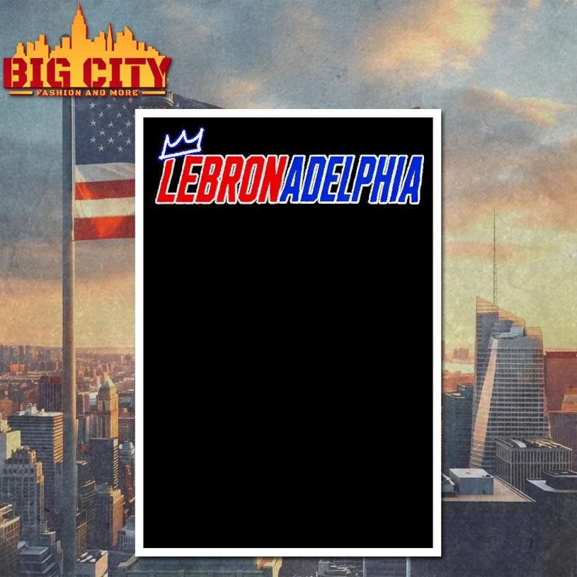 Lebronadelphia Graphic - Adult & Kids T-Shirts, Sweatshirts & Hoodies apparel design preview 4