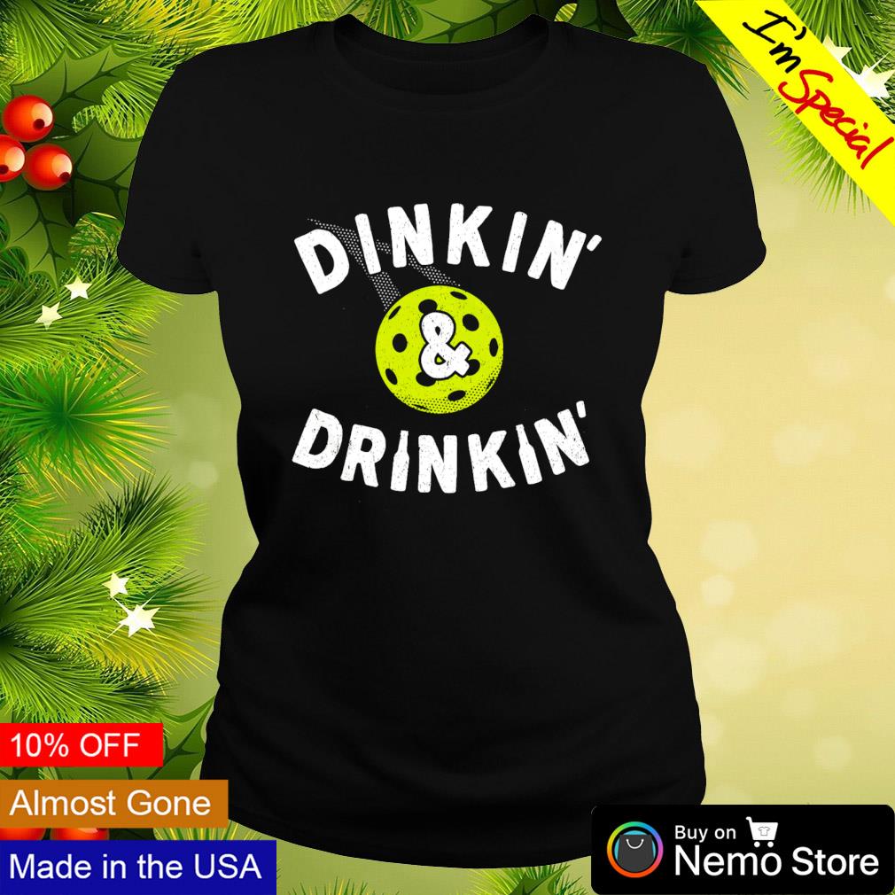 Dinkin' and drinkin' pickleball - Adult & Kids T-Shirts, Sweatshirts & Hoodies apparel design preview 3