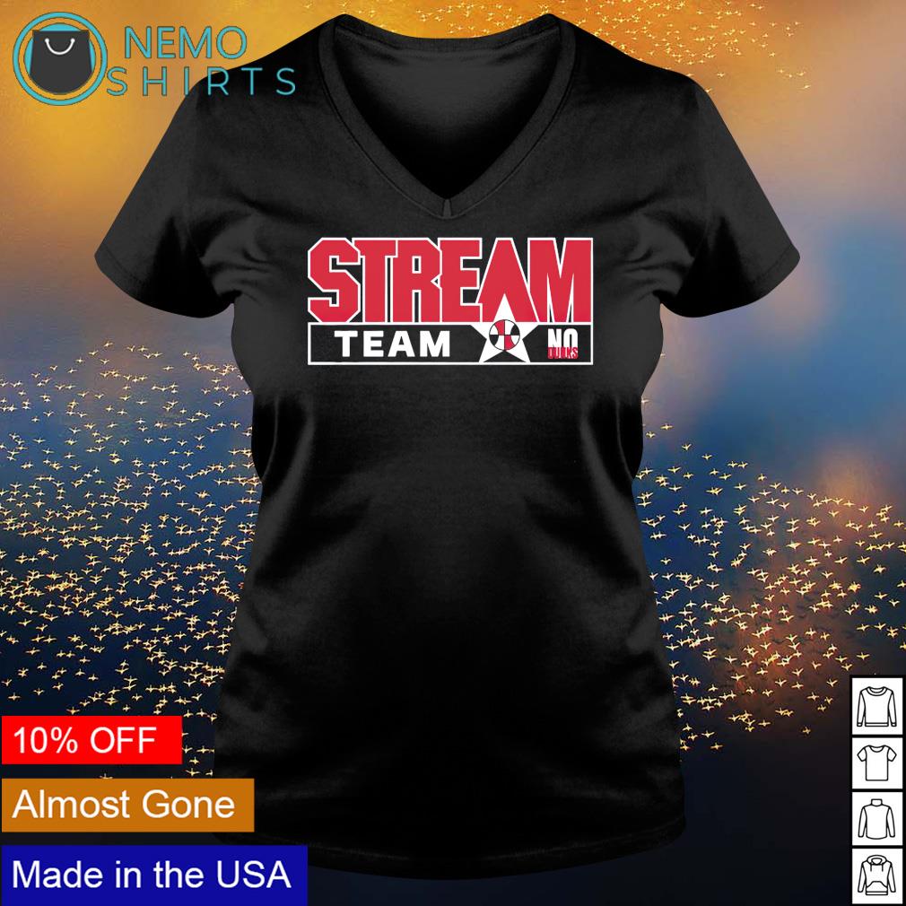Stream team no dunks - Adult & Kids T-Shirts, Sweatshirts & Hoodies apparel design preview 5