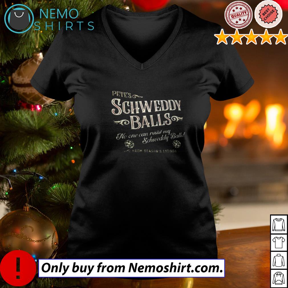 Pete's Schweddy Balls no one can resist my - Adult & Kids T-Shirts, Sweatshirts & Hoodies apparel design preview 5