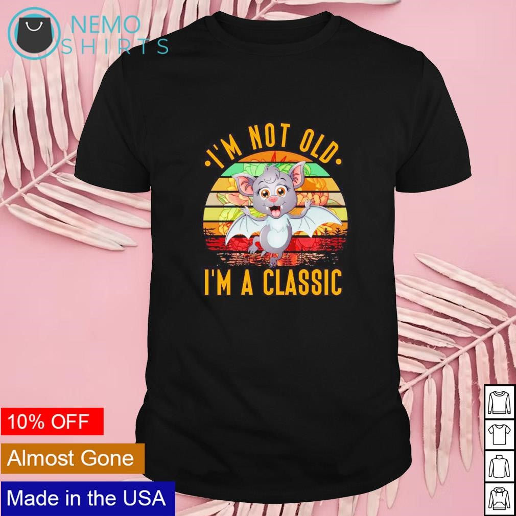 I'm not old a classic bat vintage - Adult & Kids T-Shirts, Sweatshirts & Hoodies apparel design preview 1