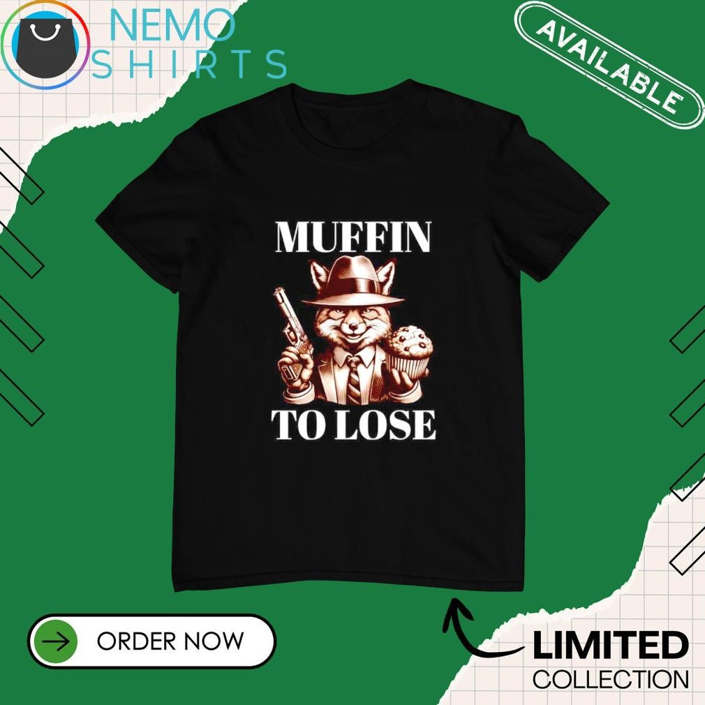 Muffin to lose fox - Adult & Kids T-Shirts, Sweatshirts & Hoodies product image 1