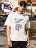 Elephant I don't have trust issues just think most - Adult & Kids T-Shirts, Sweatshirts & Hoodies apparel design preview 1