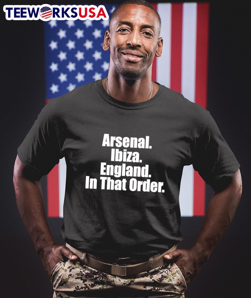 Arsenal Ibiza England in that order - Adult & Kids T-Shirts, Sweatshirts & Hoodies apparel design preview 1