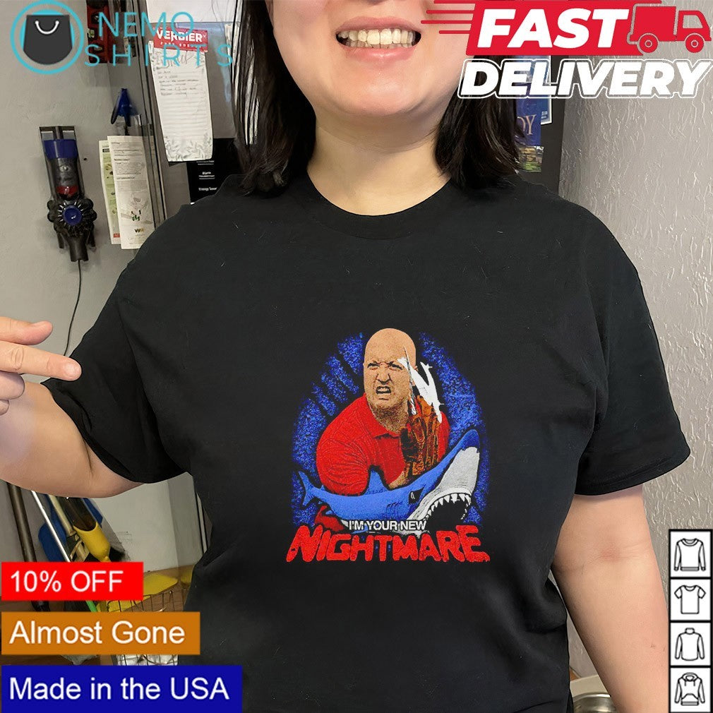 I'm your new nightmare - Adult & Kids T-Shirts, Sweatshirts & Hoodies apparel design preview 3