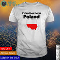 I'd rather be in Poland - Adult & Kids T-Shirts, Sweatshirts & Hoodies apparel design preview 1