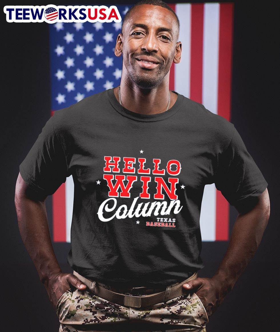 Hello Win Column Texas Baseball - Adult & Kids T-Shirts, Sweatshirts & Hoodies apparel design preview 1