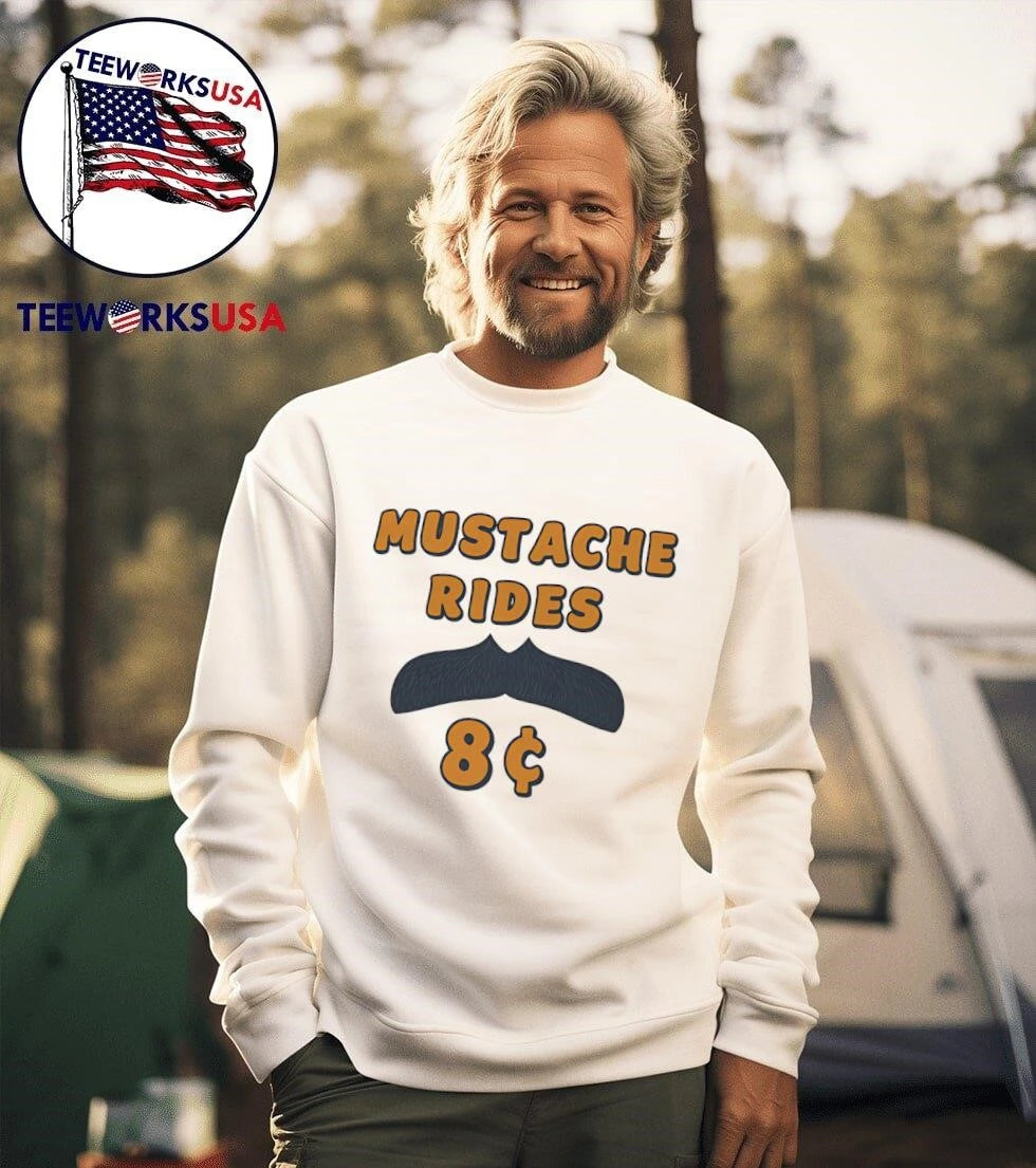 Mustache Rides 8 Cents - Adult & Kids T-Shirts, Sweatshirts & Hoodies apparel design preview 3