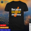 Beer because Daddin' ain't easy - Adult & Kids T-Shirts, Sweatshirts & Hoodies product image 1