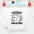 History repeats itself first as tragedy then farts - Adult & Kids T-Shirts, Sweatshirts & Hoodies apparel design preview 1
