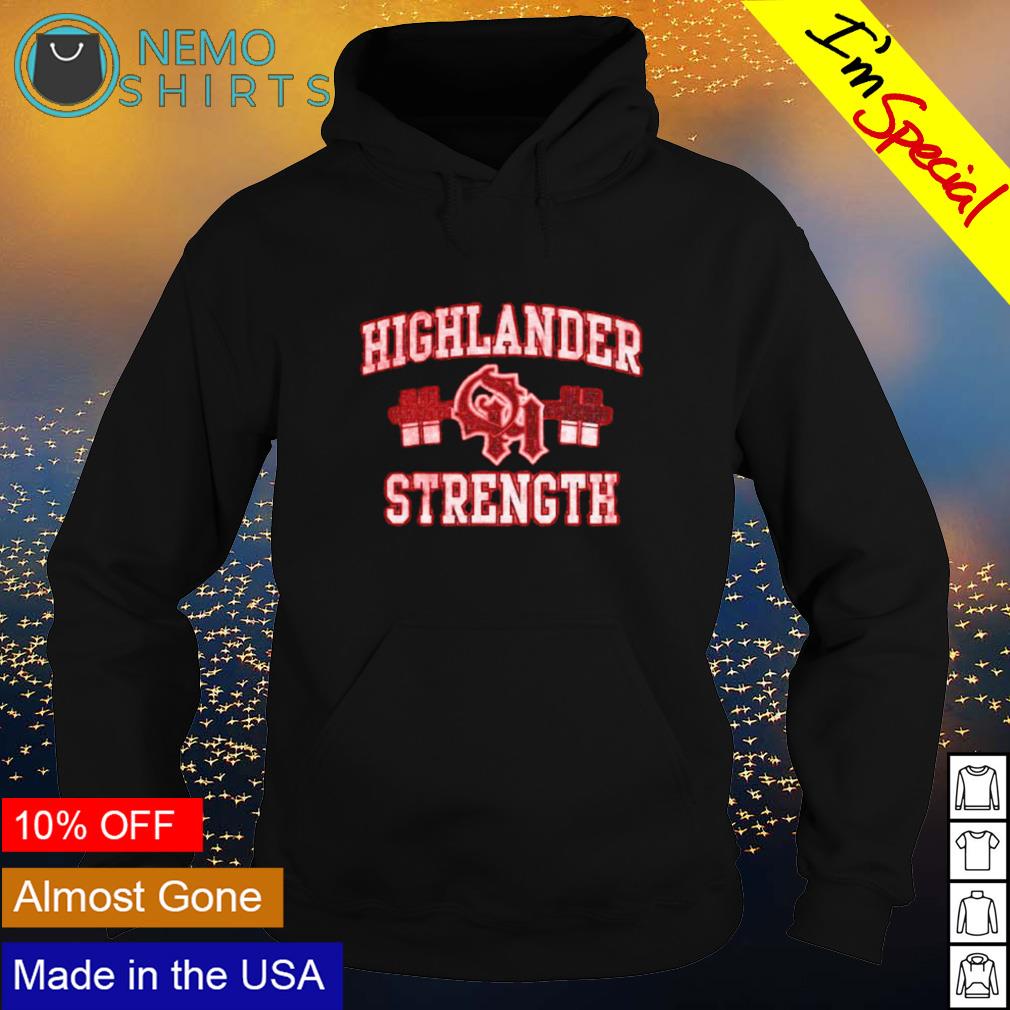 Oak Hills High School highlander strength - Adult & Kids T-Shirts, Sweatshirts & Hoodies apparel design preview 2