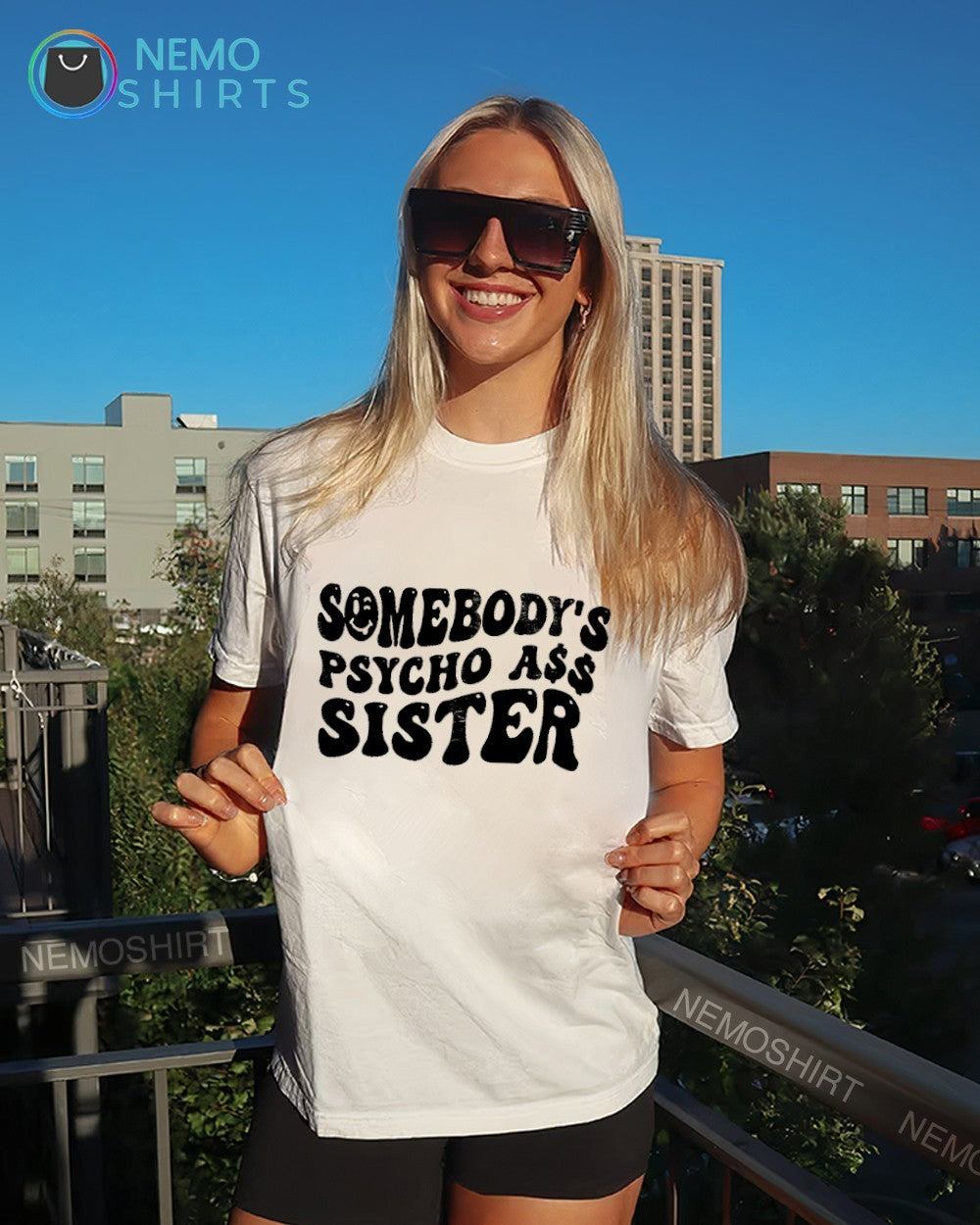 Somebody's psycho ass sister - Adult & Kids T-Shirts, Sweatshirts & Hoodies apparel design preview 4