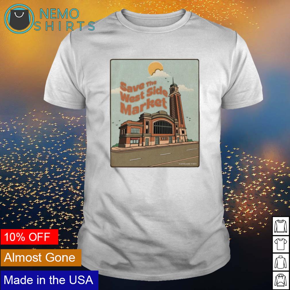 Cleveland save the west side market - Adult & Kids T-Shirts, Sweatshirts & Hoodies apparel design preview 1