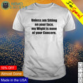 Unless am sitiing on your face my wight is none of - Adult & Kids T-Shirts, Sweatshirts & Hoodies apparel design preview 1