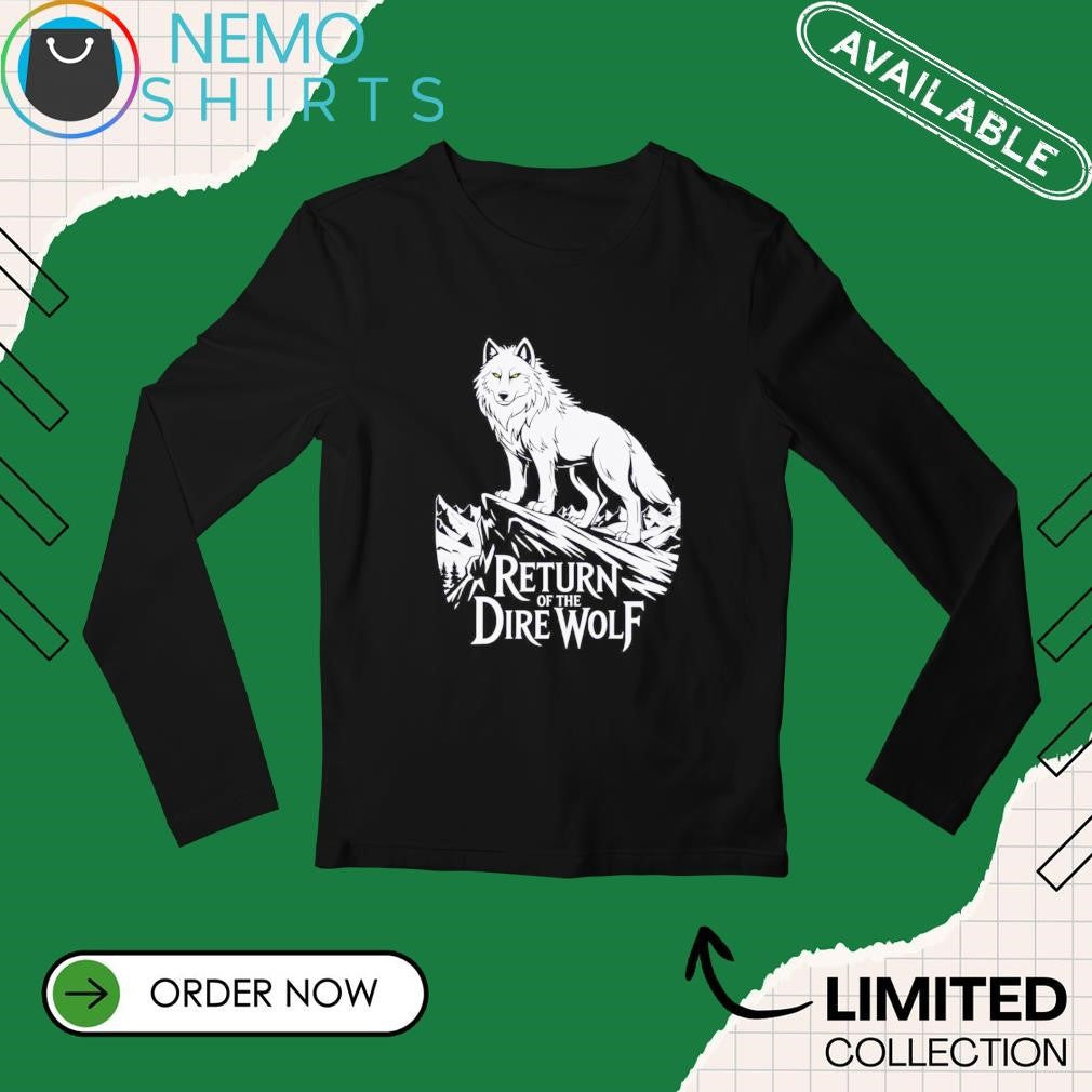 Return of the Dire Wolf - Adult & Kids T-Shirts, Sweatshirts & Hoodies apparel design preview 3
