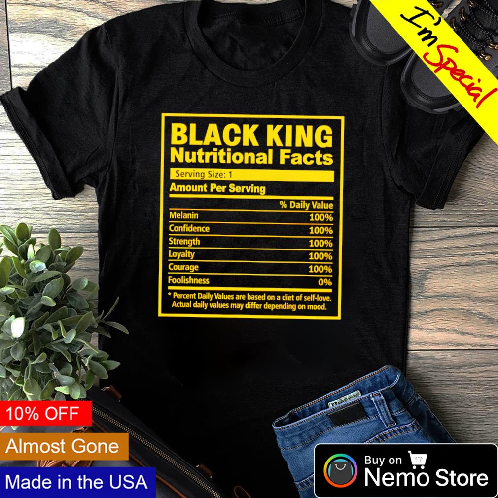 Black king nutritional facts - Adult & Kids T-Shirts, Sweatshirts & Hoodies apparel design preview 1