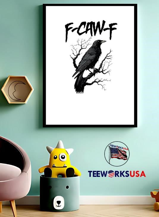 Funny Crow F-Caw-F - Adult & Kids T-Shirts, Sweatshirts & Hoodies apparel design preview 3