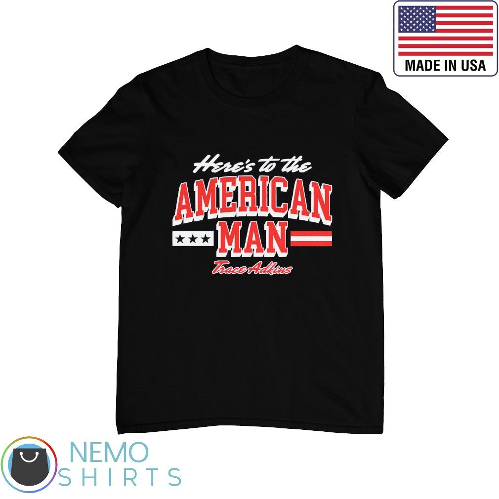 Here's to the American man - Adult & Kids T-Shirts, Sweatshirts & Hoodies apparel design preview 1
