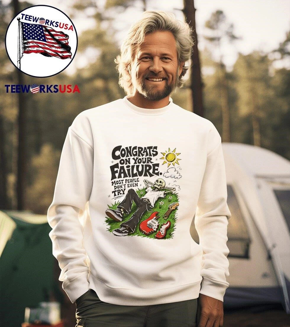 Congrats On Your Failure Most People Don't Even Try - Adult & Kids T-Shirts, Sweatshirts & Hoodies apparel design preview 3