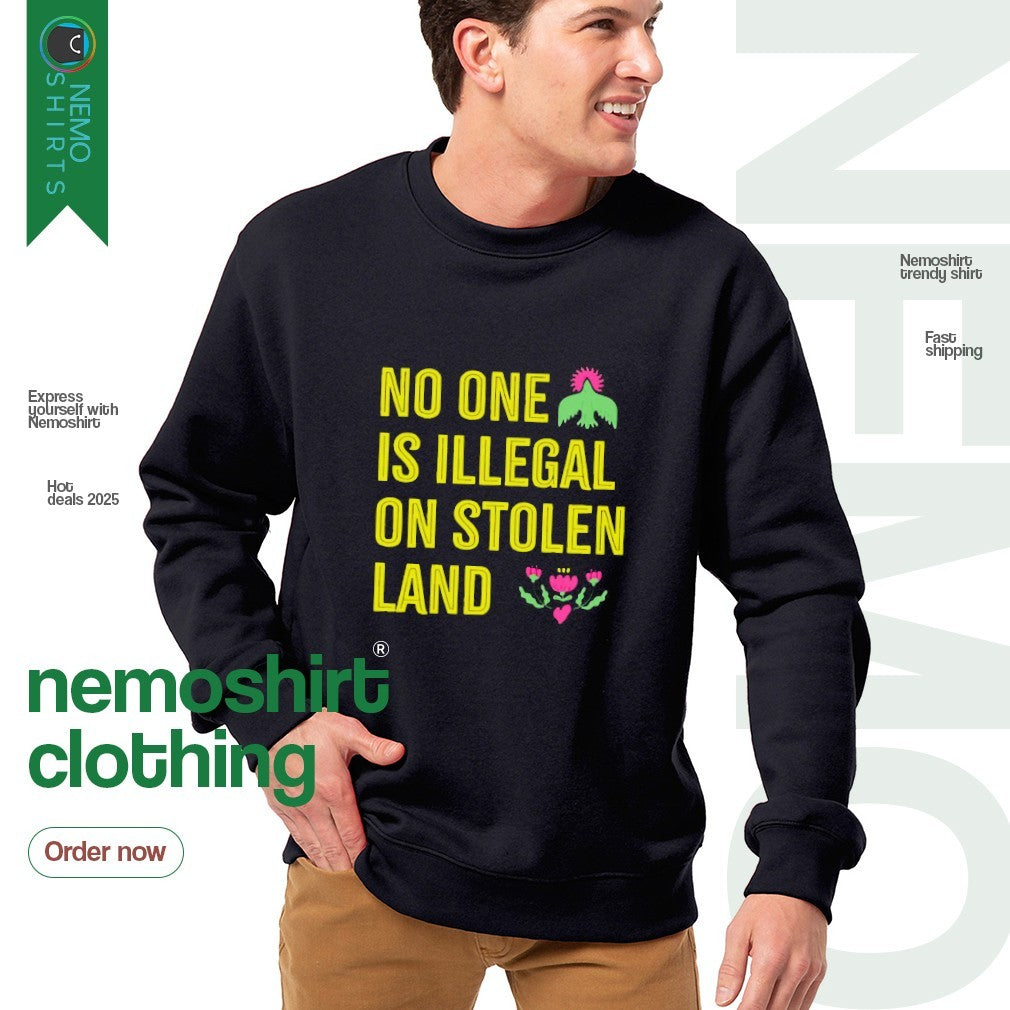 No one is illegal on stolen land - Adult & Kids T-Shirts, Sweatshirts & Hoodies apparel design preview 4