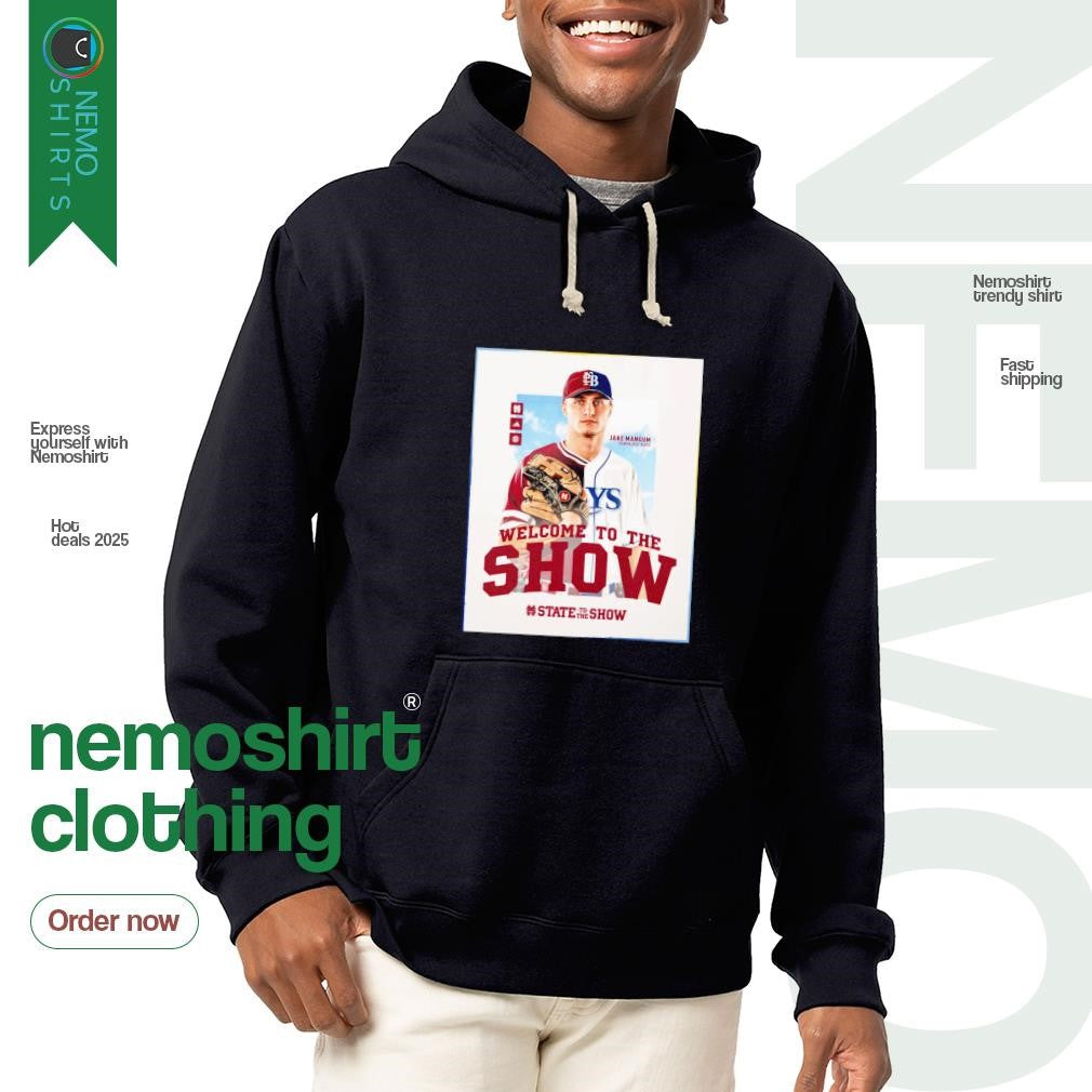 Welcome to the show Jake Mangum Tampa Bay Rays - Adult & Kids T-Shirts, Sweatshirts & Hoodies apparel design preview 2
