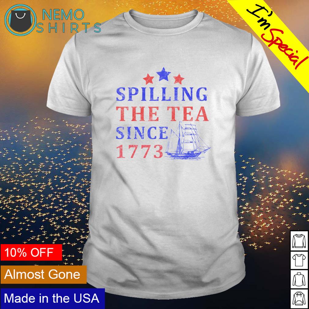 4th of July spilling the tea since 1773 - Adult & Kids T-Shirts, Sweatshirts & Hoodies apparel design preview 1