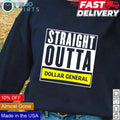 Straight outta Dollar General - Adult & Kids T-Shirts, Sweatshirts & Hoodies apparel design preview 1