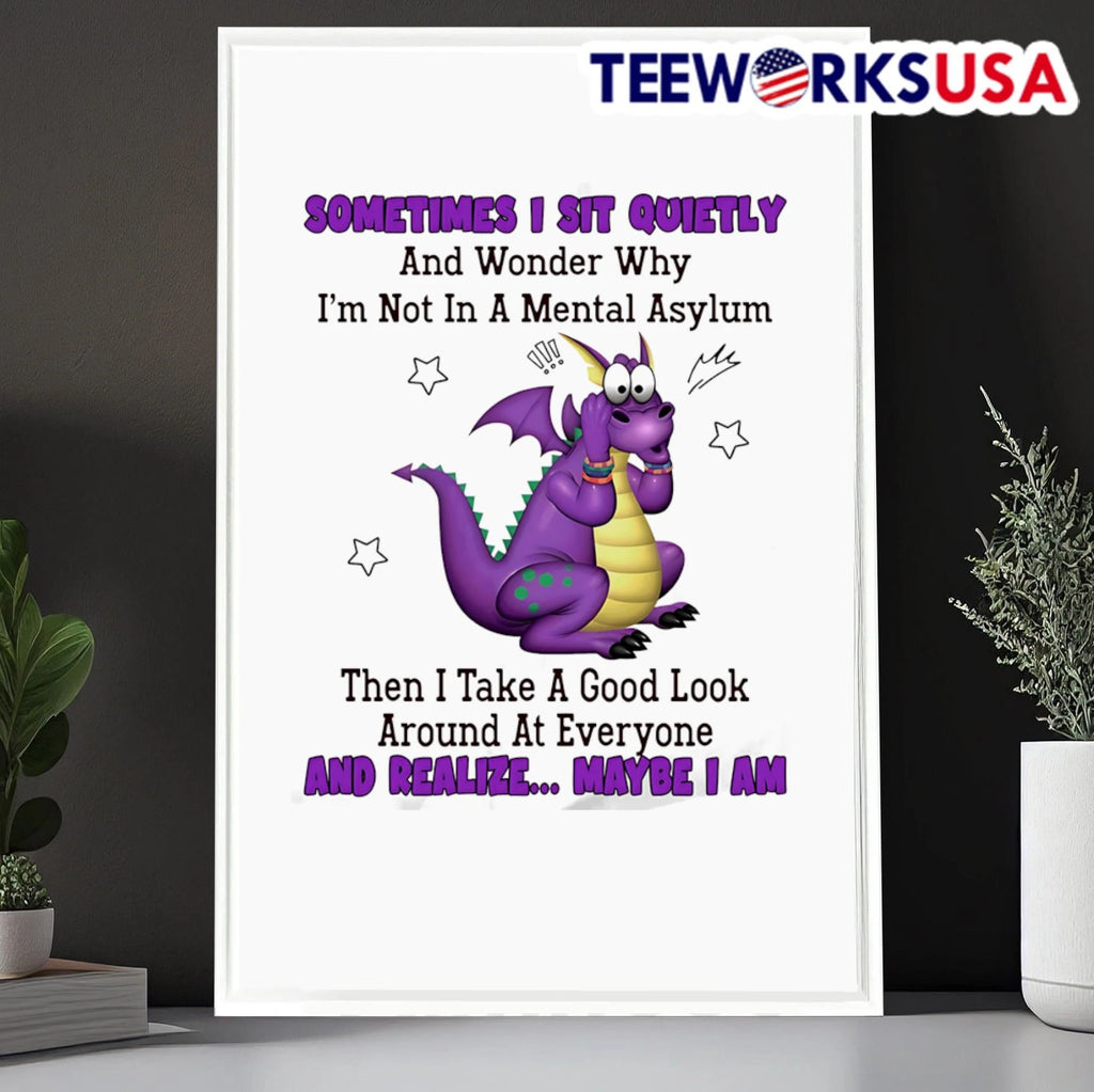 Sometimes I Sit Quietly And Wonder Why Im Not In A - Adult & Kids T-Shirts, Sweatshirts & Hoodies apparel design preview 6