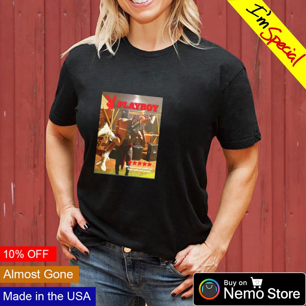 Playboy we're just both really hot two people - Adult & Kids T-Shirts, Sweatshirts & Hoodies apparel design preview 3