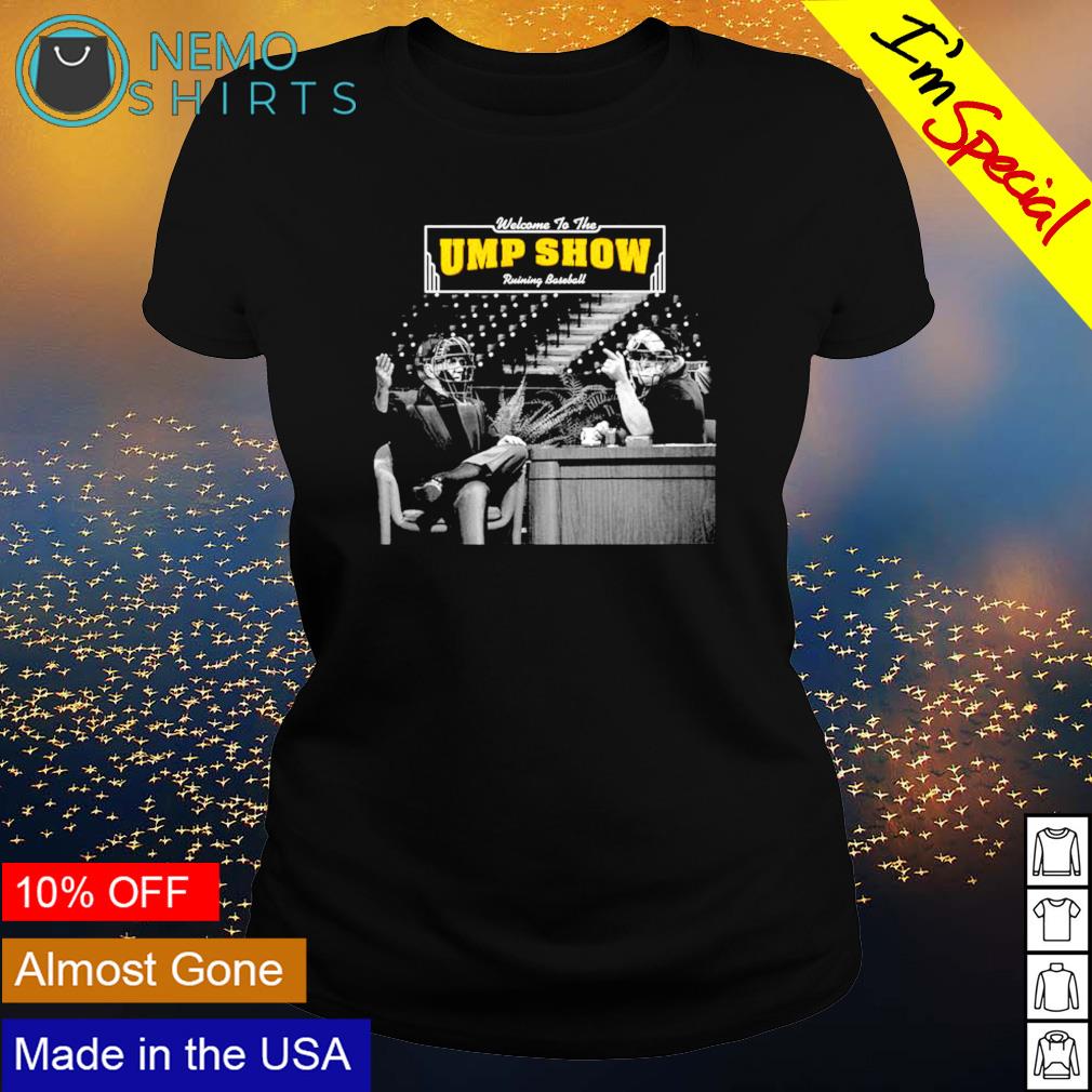 Welcome to the ump show running baseball - Adult & Kids T-Shirts, Sweatshirts & Hoodies apparel design preview 3