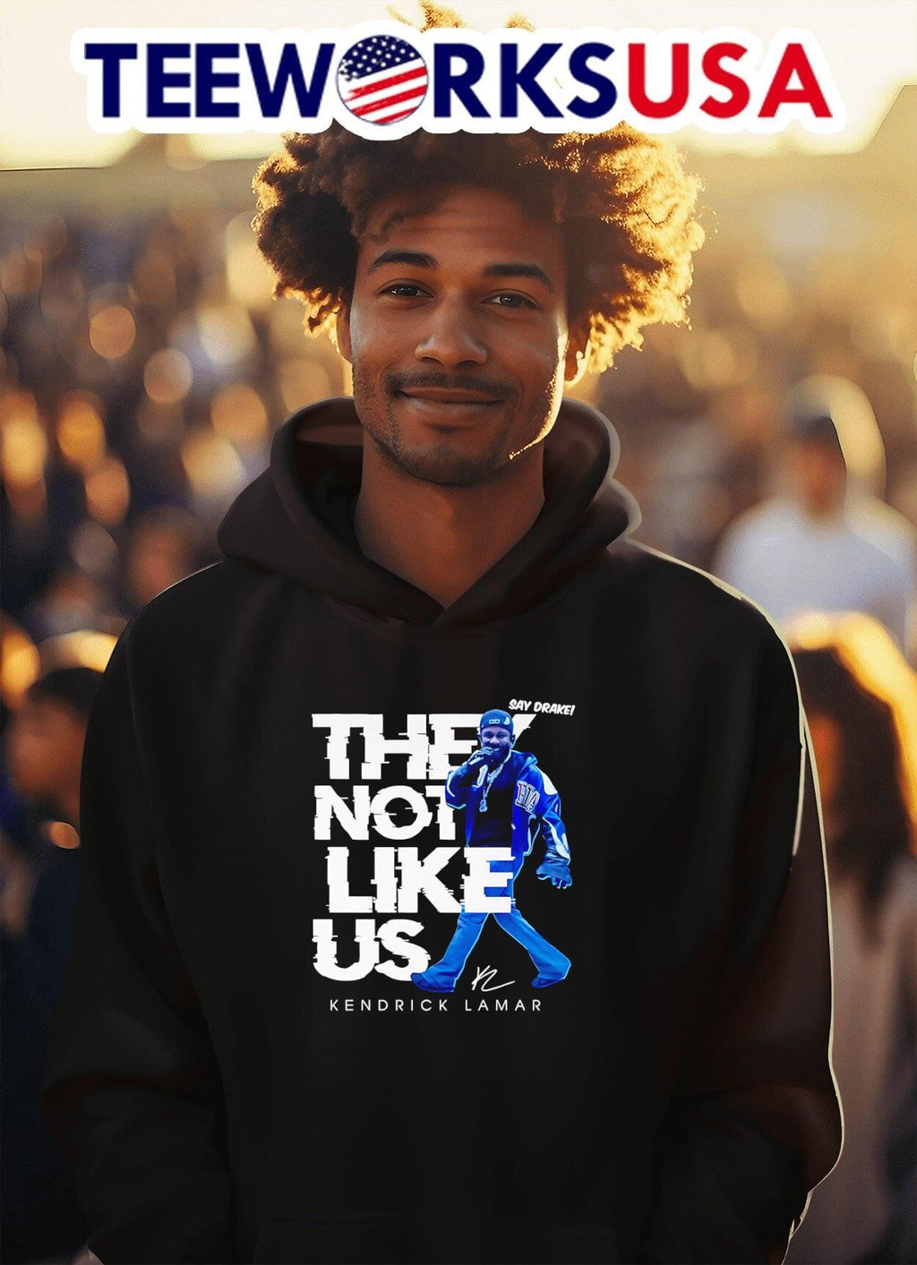 Say Drake they not like us Kendrick Lamar - Adult & Kids T-Shirts, Sweatshirts & Hoodies apparel design preview 2
