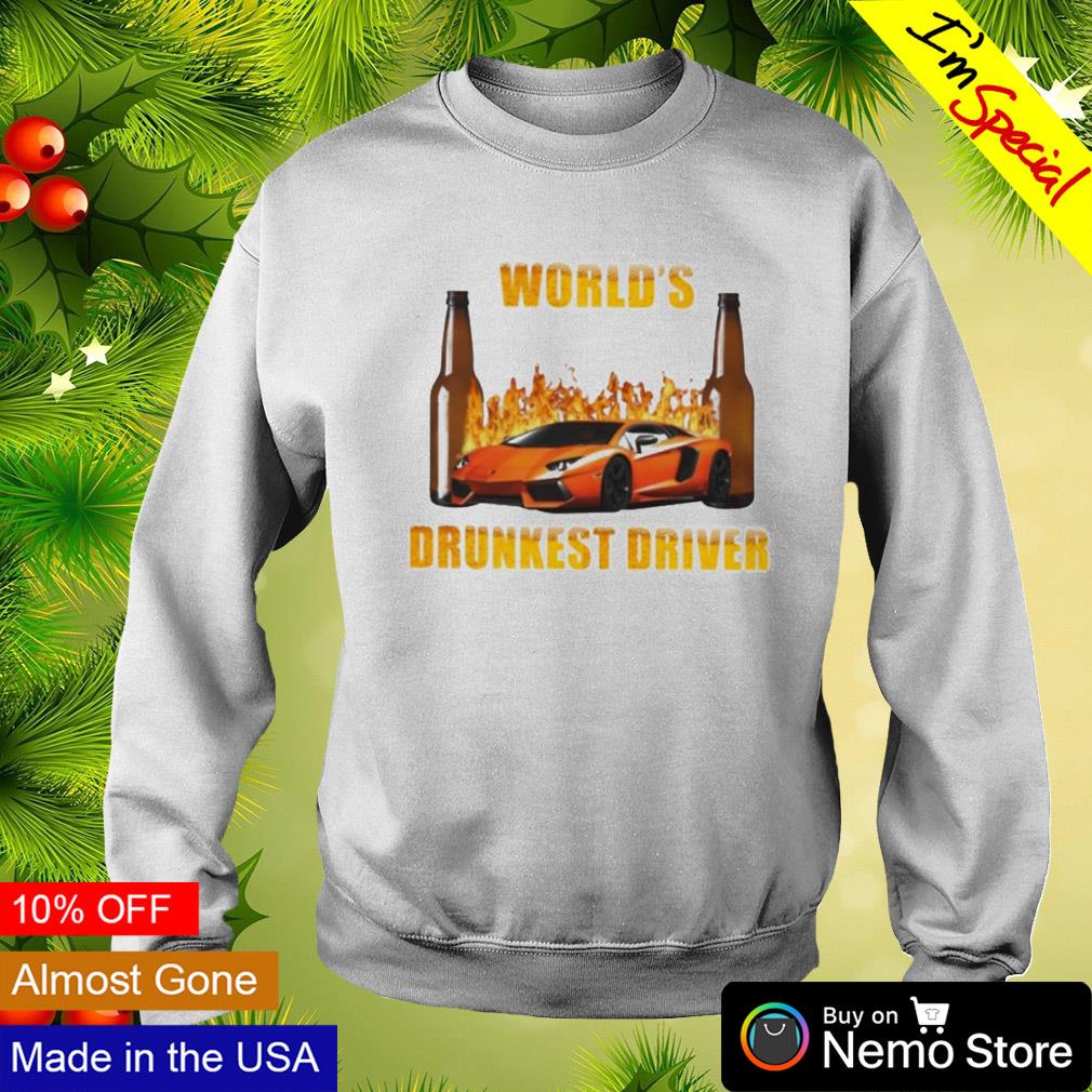 World's drunkest driver - Adult & Kids T-Shirts, Sweatshirts & Hoodies product image 4