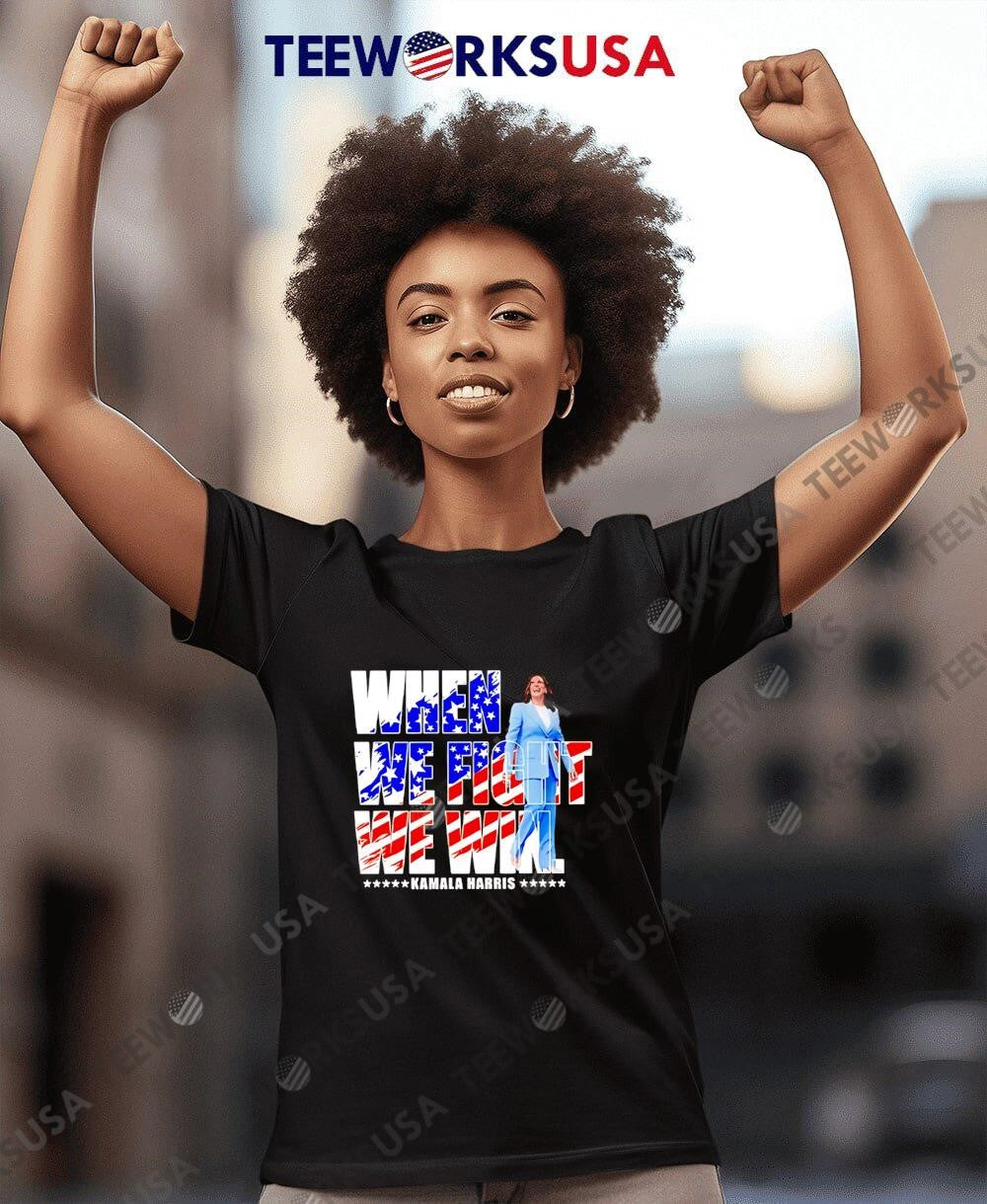 When we fight win Kamala Harris 2024 - Adult & Kids T-Shirts, Sweatshirts & Hoodies apparel design preview 4