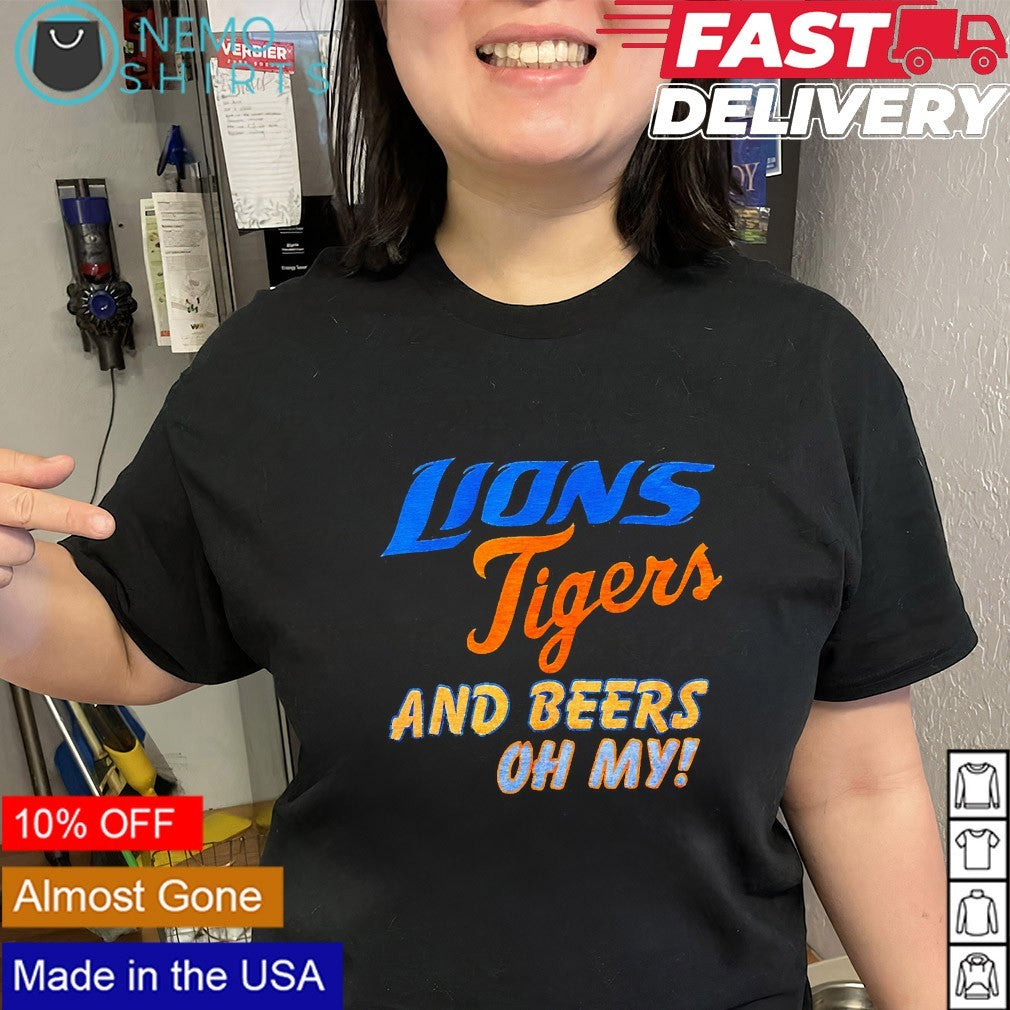 Lions Tigers and beers oh my - Adult & Kids T-Shirts, Sweatshirts & Hoodies apparel design preview 2