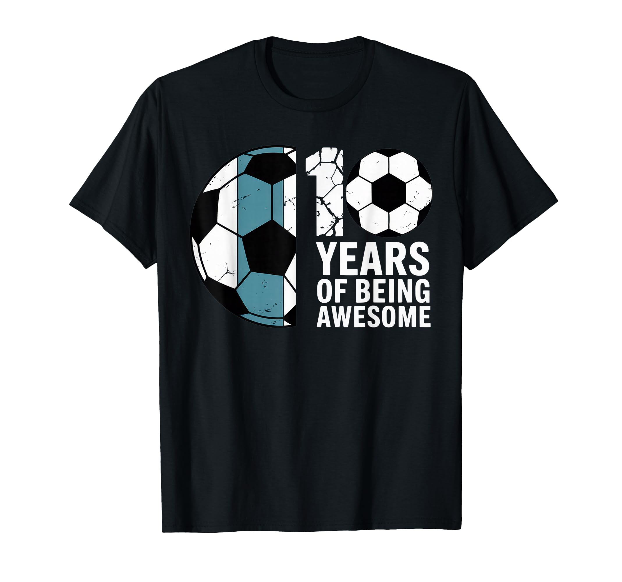 10 Years Being Awesome Soccer Birthday 10Th T-Shirt - Graphic Print Unisex - T-Shirt, Sweatshirt, Hoodie