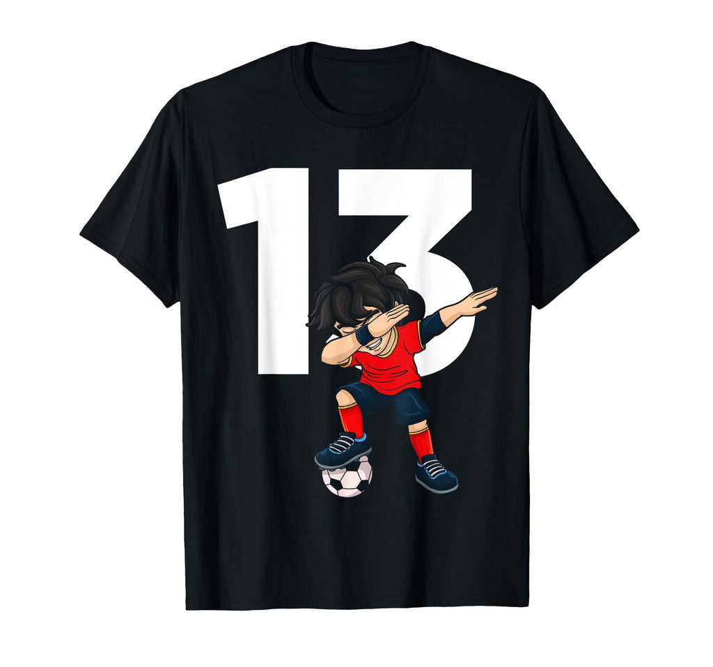 13 Soccer Birthday Gift Soccer Fan T-Shirt - Novelty Apparel Men Women - T-Shirt, Sweatshirt, Hoodie