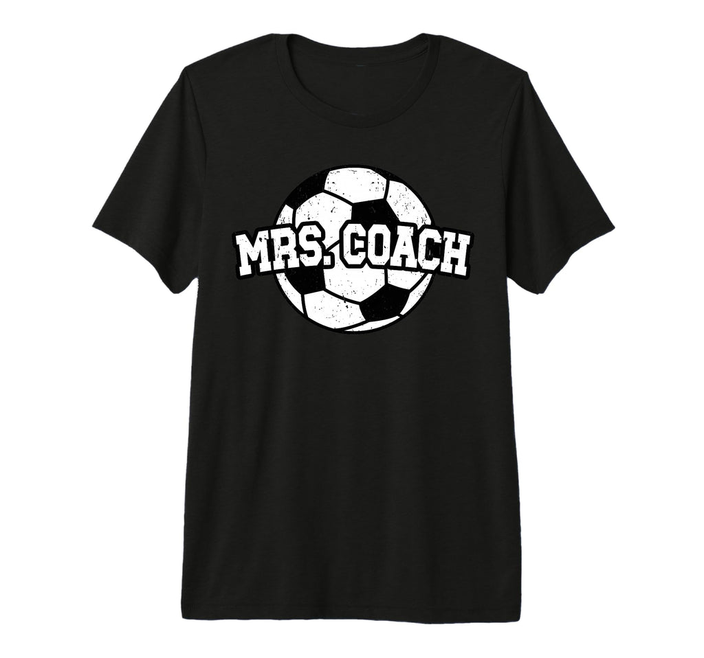 Mrs Coach Soccer Coach Wife Soccer T-Shirt - Trendy Graphic for Adults - T-Shirt, Sweatshirt, Hoodie