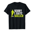 I Have Soccer Sports Player T-Shirt - Casual Everyday Wear Men Women - T-Shirt, Sweatshirt, Hoodie