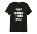 Scottish Terrier Dad Mom Pet Owner I T-Shirt - Custom Art Print Men Women - T-Shirt, Sweatshirt, Hoodie