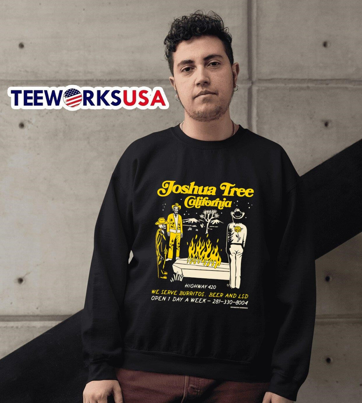 Joshua tree California we serve Burritos beer and LSD - Adult & Kids T-Shirts, Sweatshirts & Hoodies apparel design preview 3