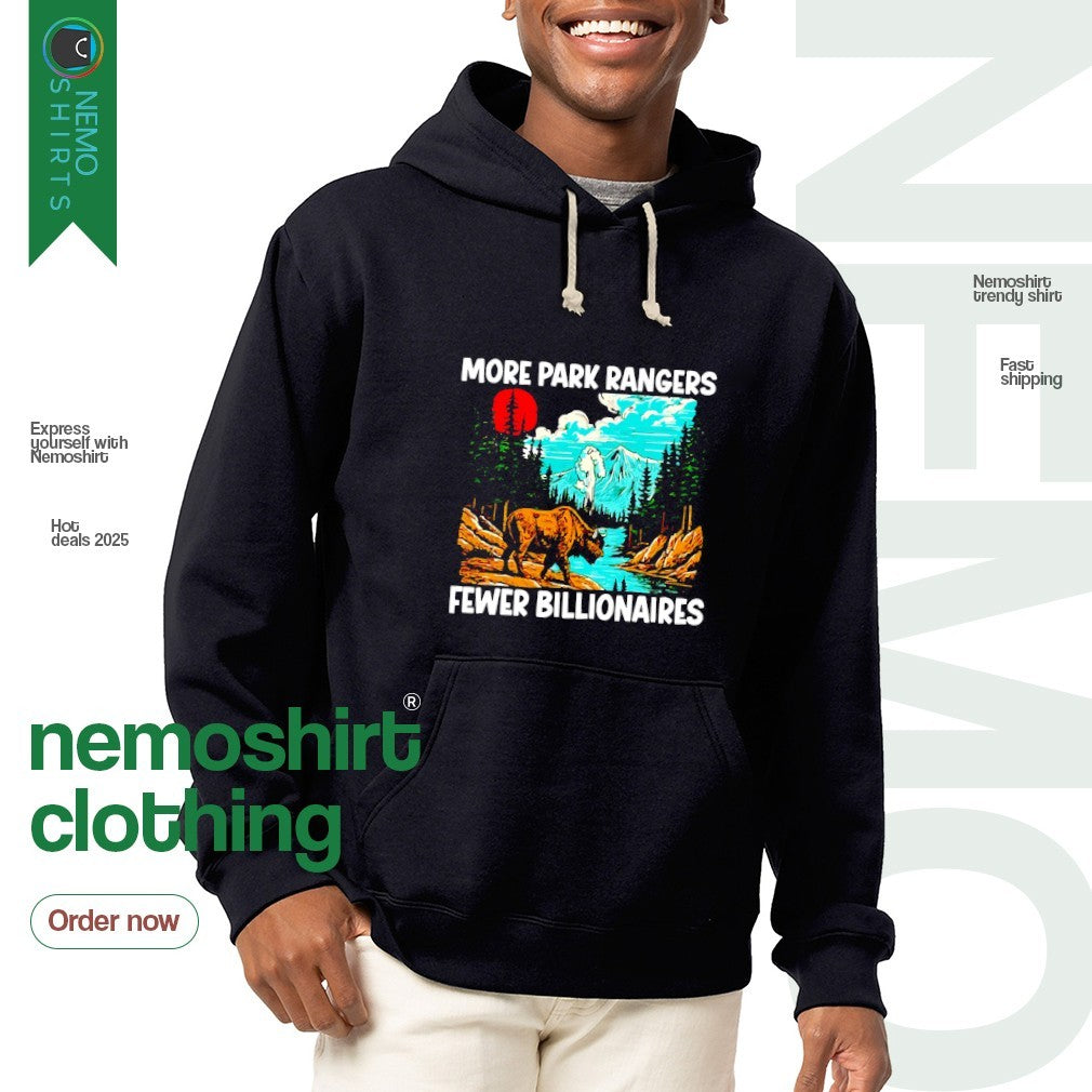 More park Rangers fewer billionaires - Adult & Kids T-Shirts, Sweatshirts & Hoodies apparel design preview 2