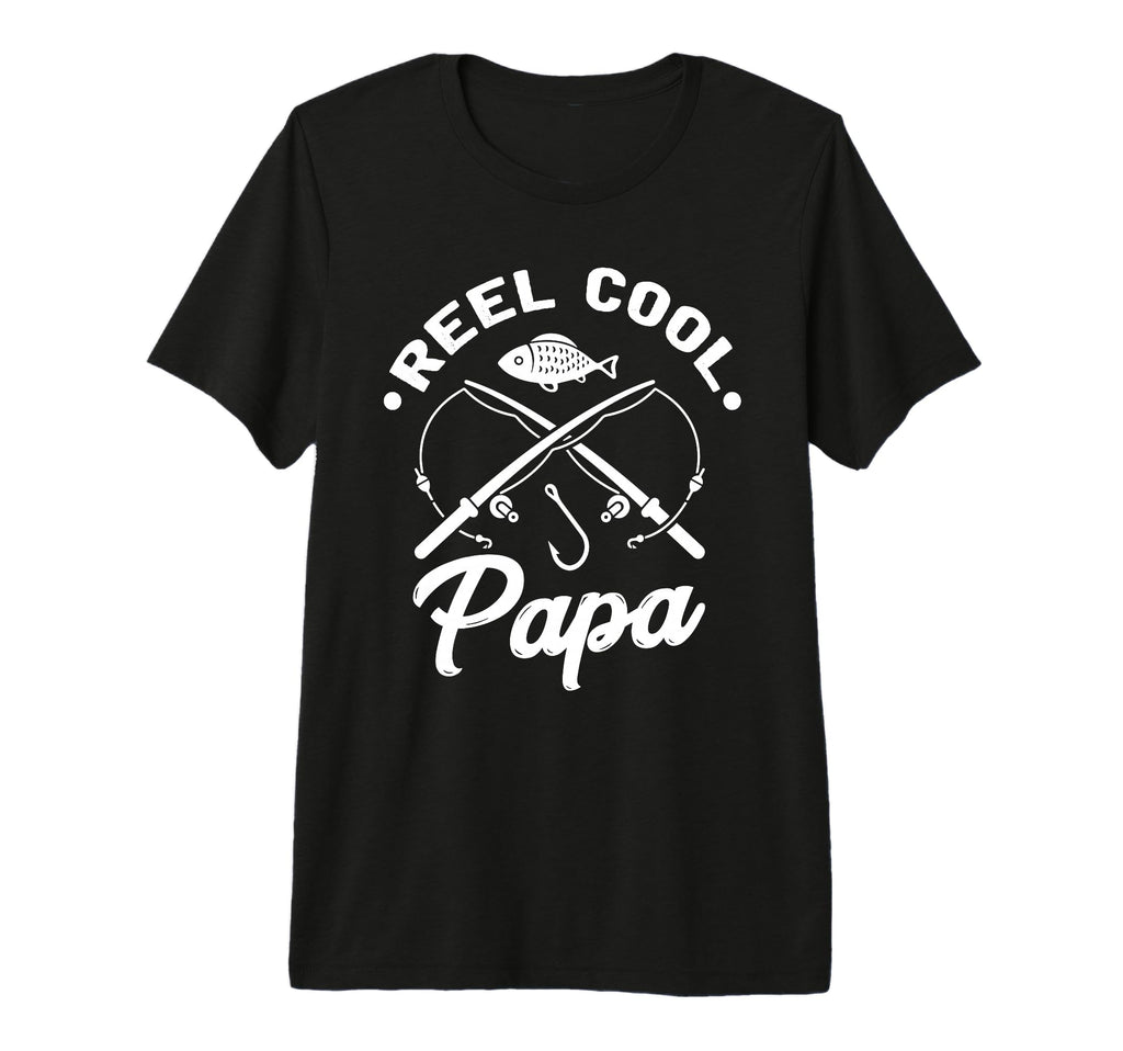 Reel Papa Fishing Fisher Gift Dads Tri T-Shirt - Trendy Graphic for Adults - T-Shirt, Sweatshirt, Hoodie