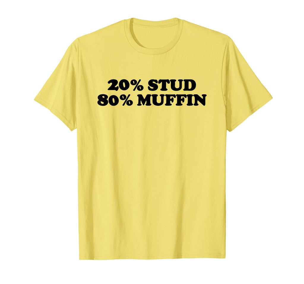 20 Stud 80 Muffin Fun Stud Muffin Dad T-Shirt - Minimalist Print Men Women - T-Shirt, Sweatshirt, Hoodie