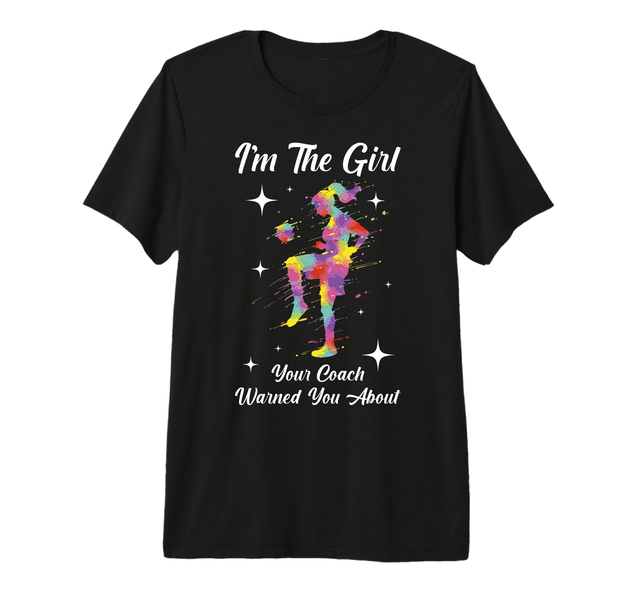 Im Your Coach Warned You About Soccer T-Shirt - Trendy Graphic for Adults - T-Shirt, Sweatshirt, Hoodie